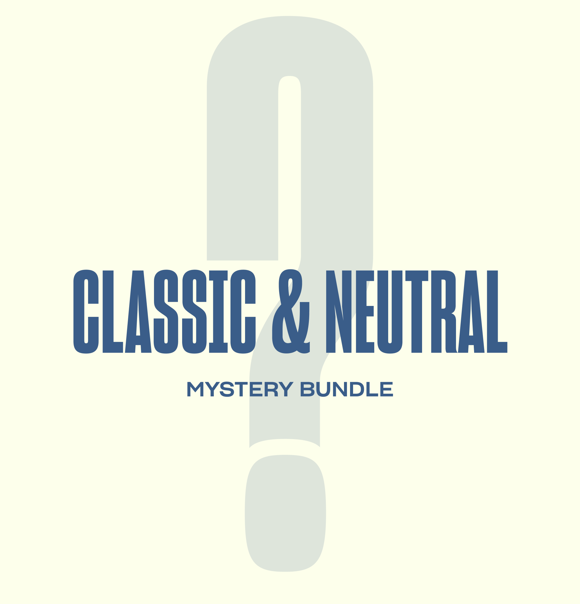 #color_Classic and Neutral