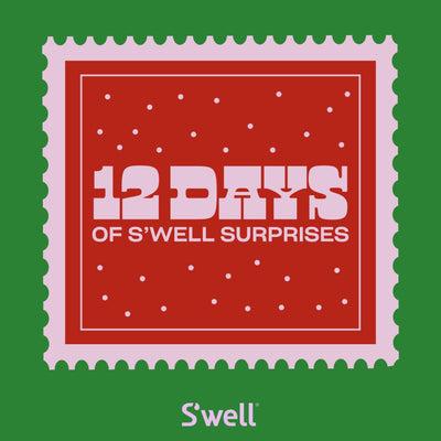 12 Days of S'well Surprises Unwrap a new deal every day click to reveal today's deal